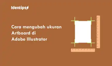 Cara Mengubah Ukuran Artboard Di Adobe Illustrator