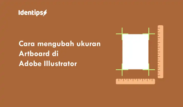 Cara Mengubah Ukuran Artboard Di Adobe Illustrator