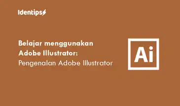 Pengenalan Adobe Illustrator