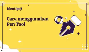 Cara Menggunakan Pen Tool