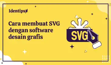 Cara Membuat SVG Menggunakan Software Desain Grafis